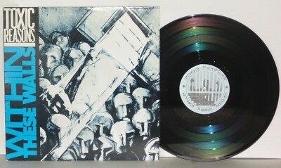 TOXIC REASONS Within These Walls LP Orig 1985 T Reason TR001 Punk Vinyl VG+