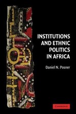 Institutions and Ethnic Politics in Africa... 9780521541794 by Posner, Daniel N.