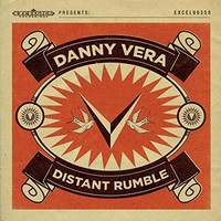 Danny Vera - Distant Rumble - Vinyl - E1111Z
