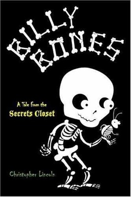 Billy Bones: Tales from the - Hardcover, by Lincoln Christopher - Very Good
