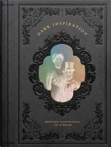 Thumbnail - Dark Inspiration: 20th Anniversary Edition: Grotesque Illustrations,