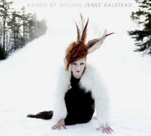 Jenee Halstead Raised By Wolves (CD) Album
