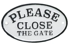 Cast Iron Plaque Sign - Please Close The Gate - Black & White
