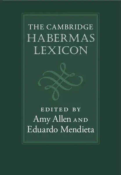The Cambridge Habermas Lexicon | Amy Allen (U. A.) | Buch | Gebunden | Englisch-image