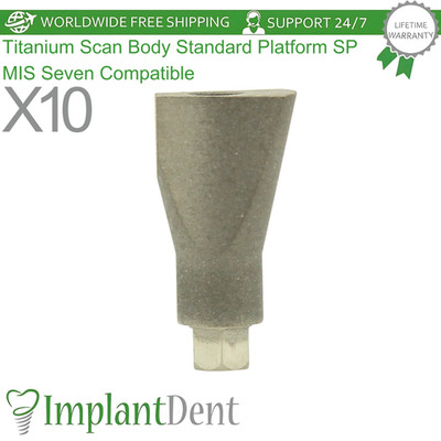 X10 Titanium Scan Body Standard Platform SP MIS Seven Compatible Int Hex 2.45mm