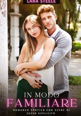 In Modo Familiare Lara Steele