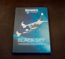 Black Sky Winning the X Prize (2005) Discovery Channel DVD Movie