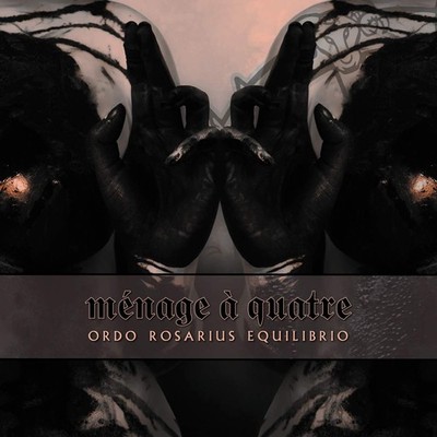Ordo Rosarius Equilibrio Menage a Quatre -Ltd- (CD) (UK IMPORT)