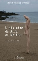 Marie-France Gounouf | Histoire DE Kira ET Mythos | Taschenbuch | FranzöSisch