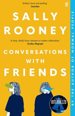 CONVERSATIONS WITH FRIENDS - paperback Rooney, Sally
