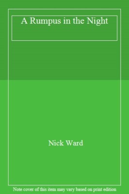 A Rumpus in the Night By Nick Ward | eBay UK