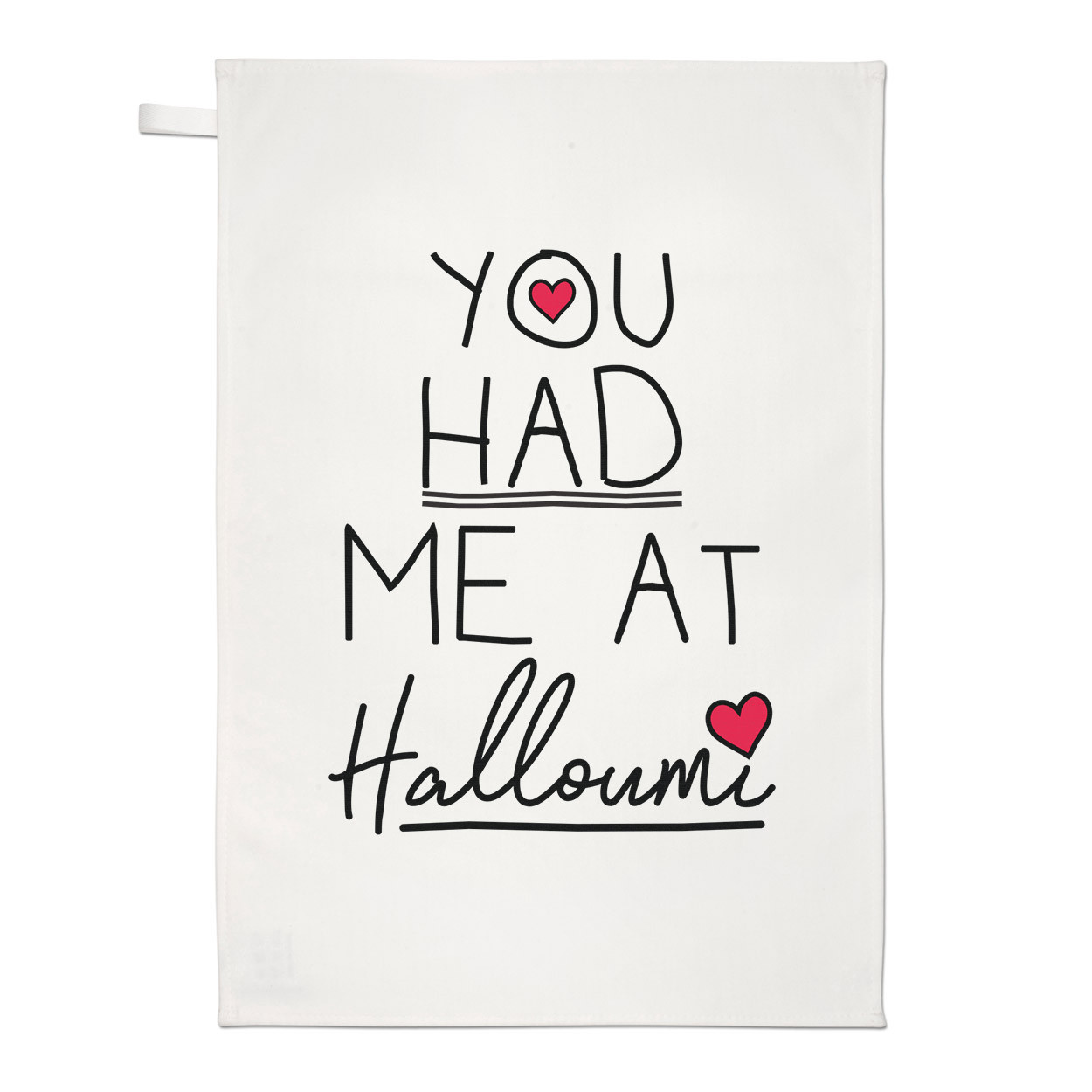 You Had Me At Halloumi Tea Towel Dish Cloth - Funny Love Valentines Day