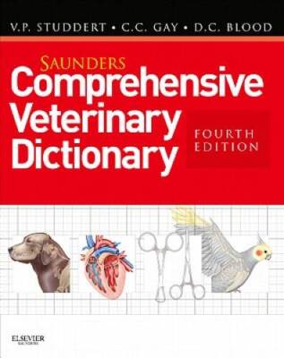Saunders Comprehensive Veterinary Dictionary, 4e - Paperback - GOOD