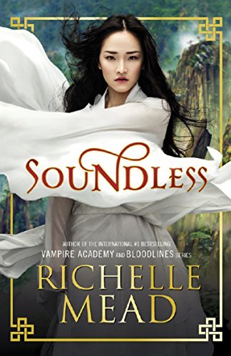 Soundless-Richelle Mead