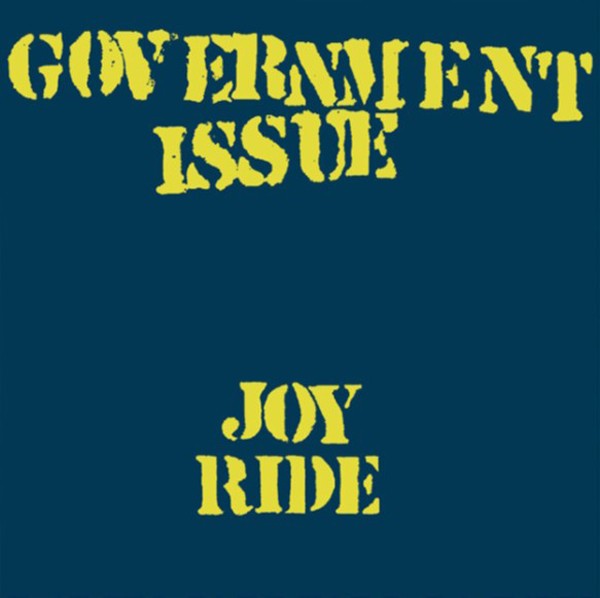 Government Issue Joy Ride LP New 757181012116