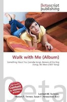 Lambert M. Surhone (U. A.) | Walk With Me (Album) | Taschenbuch | Englisch