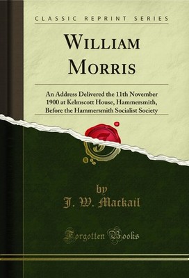 William Morris (Classic Reprint)
