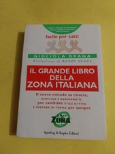 IL GRANDE LIBRO  DELLA ZONA ITALIANA GIGLIOLA BRAGA  SPERLING 2007