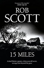 15 Miles Paperback Robert Scott