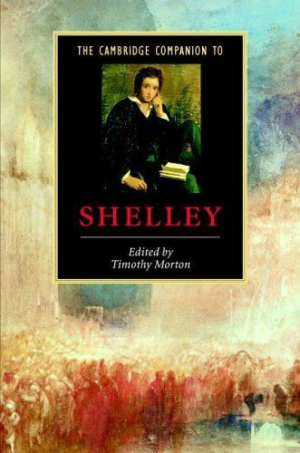 The Cambridge Companion to Shelley (Cambridge Companions to
