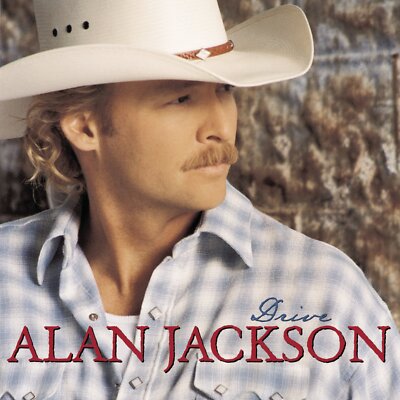 Drive - Audio CD By Alan Jackson Very Good Condition Free Shipping