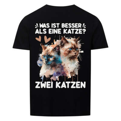 Was ist besser als eine Katze? | Geschenk Tshirt Kater | Zwei Katzen!