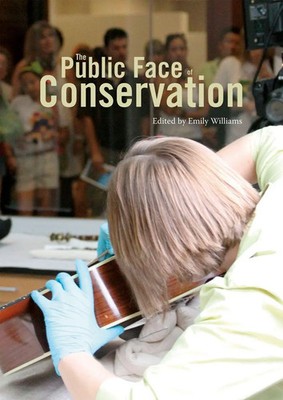 The Public Face of Conservation Emily Williams Taschenbuch Englisch 2014