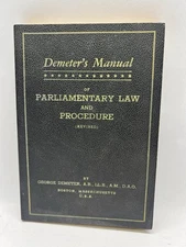 DEMETER’S MANUAL of PARLIAMENTARY LAW and PROCEDURE -  1950