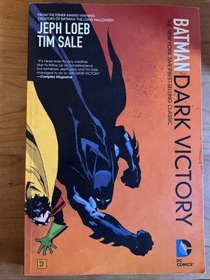 Jeph Loeb Batman: Dark Victory Paperback 2014 Dc Comics