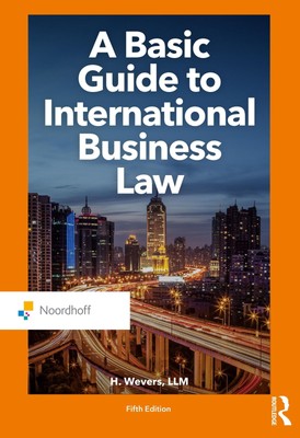 Harm Wevers | A Basic Guide to International Business Law | Taschenbuch (2021)