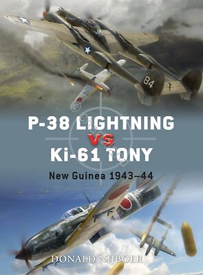 Duell Nr. 26 -P-38 Lightning VS Ki-6 Tony New Guinea 1943-44 - Aufl. 2010