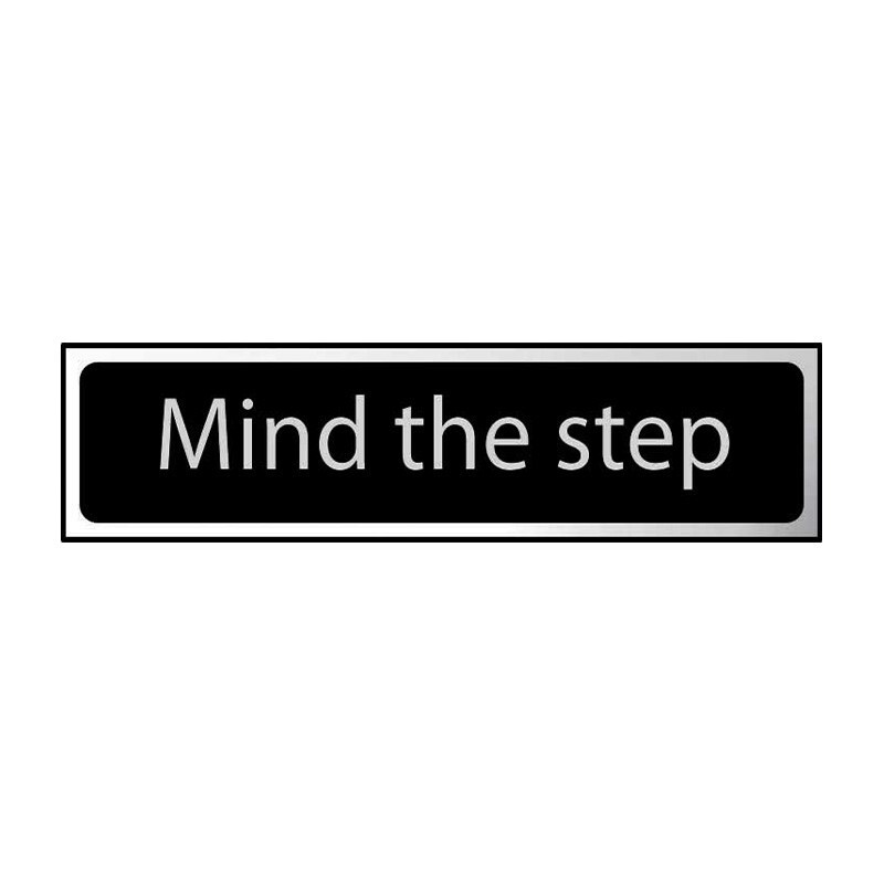 Mind the Step Sign Self-Adhesive PVC - 200mm x 50mm Black and Chrome Effect