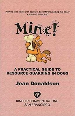 Mine! A Practical Guide to Resource - Paperback, by Donaldson Jean - Good