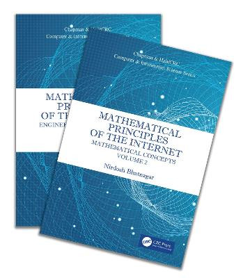 Mathematical Principles of the Internet, Two Volume Set - 9780367655822