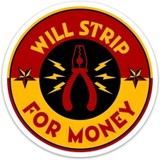 2PCS Will Strip for Money Sticker for Men Electrician, Funny Lineman Toolbox 3"