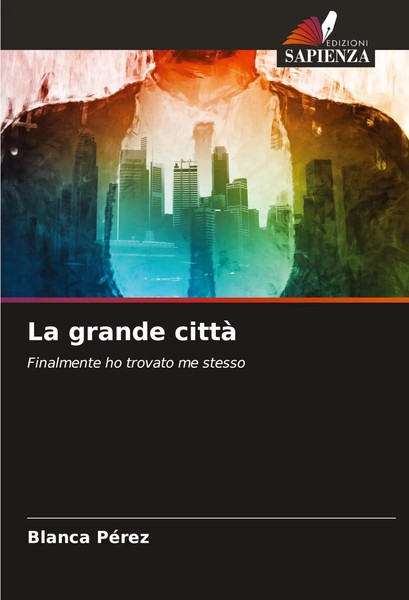 Blanca PéRez | La Grande Città | Taschenbuch | Italienisch (2023)-image