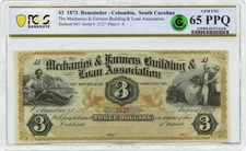1873 $3 Columbia, South Carolina Obsolete Mechanics Farmers PCGS GEM 65 PPQ GCC