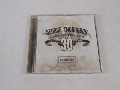 George Thorogood The Destroyers Madison Blues One Bourbon, One Scotch, One CD#53