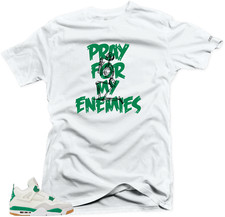 Shirt To Match Jordan 4 Pine Green Enemies Unisex Snelos Match Sneaker tee