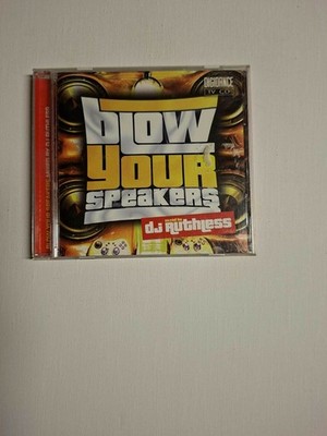 Blow your speakers mixed by dj Ruthless