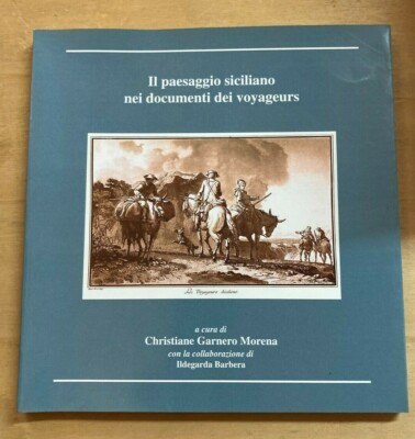 sizilianische landschaft in den dokumenten der voyageurs