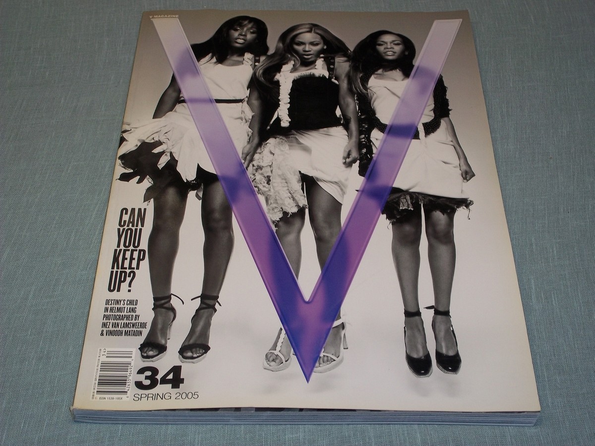 2004 SPRING V MAGAZINE ISSUE # 34 - DESTINY'S CHILD BEYONCE 2004 SPRING V MAGAZINE ISSUE # 34 - DESTINY'S CHILD BEYONCE