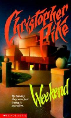 Weekend (Point) - Mass Market Paperback By Pike, Christopher - GOOD