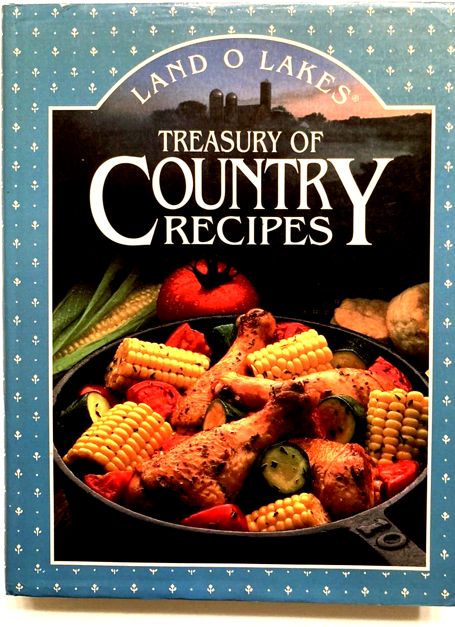 LAND O LAKES 1989 Country Recipes Hardcover Cookbook with Dust Jacket