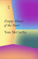 Tom Mccarthy | Tom Mccarthy: Empty House Of The Stare | Taschenbuch | Englisch