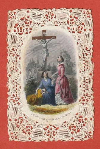 CANIVET-PIOUS IMAGE-19th century - MAY GOD BE GLORIFIED IN ALL THINGS