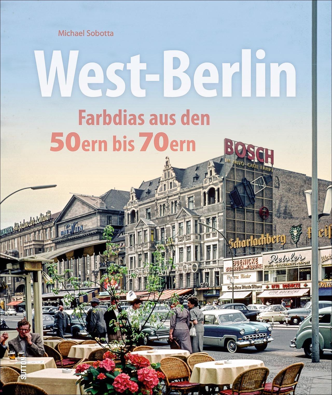 Thumbnail - Michael Sobotta | West-berlin | Buch | Deutsch (2019) | Sutton