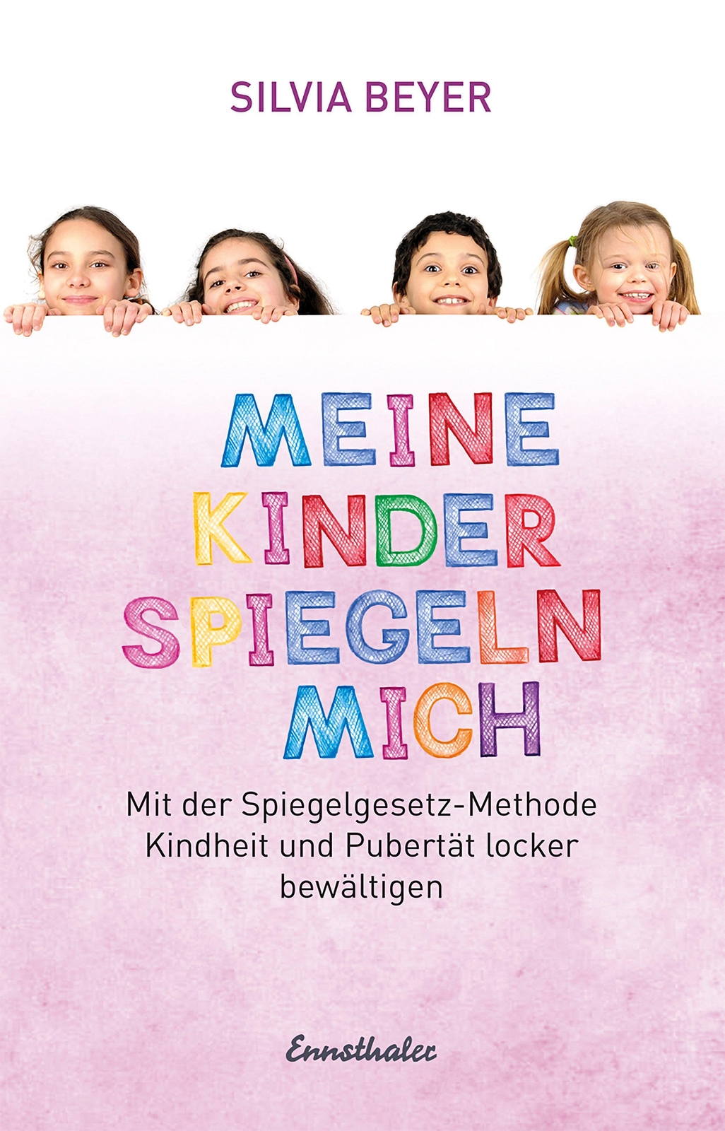 Thumbnail - Meine Kinder Spiegeln Mich Silvia Beyer