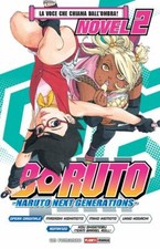 Boruto Naruto Next Generations NOVEL  2 di Masashi Kishimoto ed. Panini NUOVO