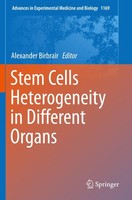 Stem Cells Heterogeneity In Different Organs Alexander Birbrair